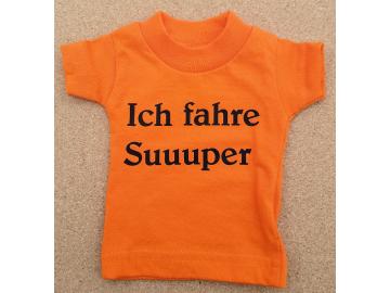 Mini T-Shirt Orange mit Spruch Saugnapf und Bügel für PKW, Wohnmobil oder Wohnwagen